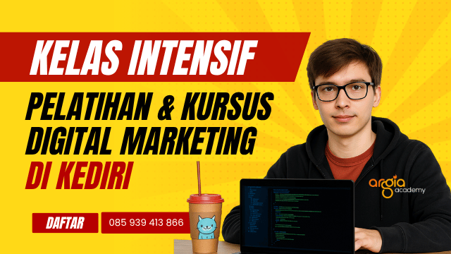 Pelatihan & Kursus Digital Marketing Kediri
