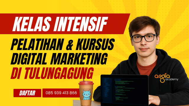Pelatihan & Kursus Digital Marketing Tulungagungs