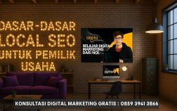 Dasar – Dasar Local SEO Untuk Pemilik Usaha