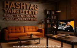Hashtag yang Efektif: Rahasia Meningkatkan Jangkauan di Media Sosial