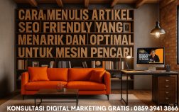 Cara Menulis Artikel SEO Friendly yang Menarik dan Optimal untuk Mesin Pencari Cara Menulis Artikel SEO Friendly yang Menarik dan Optimal untuk Mesin Pencari