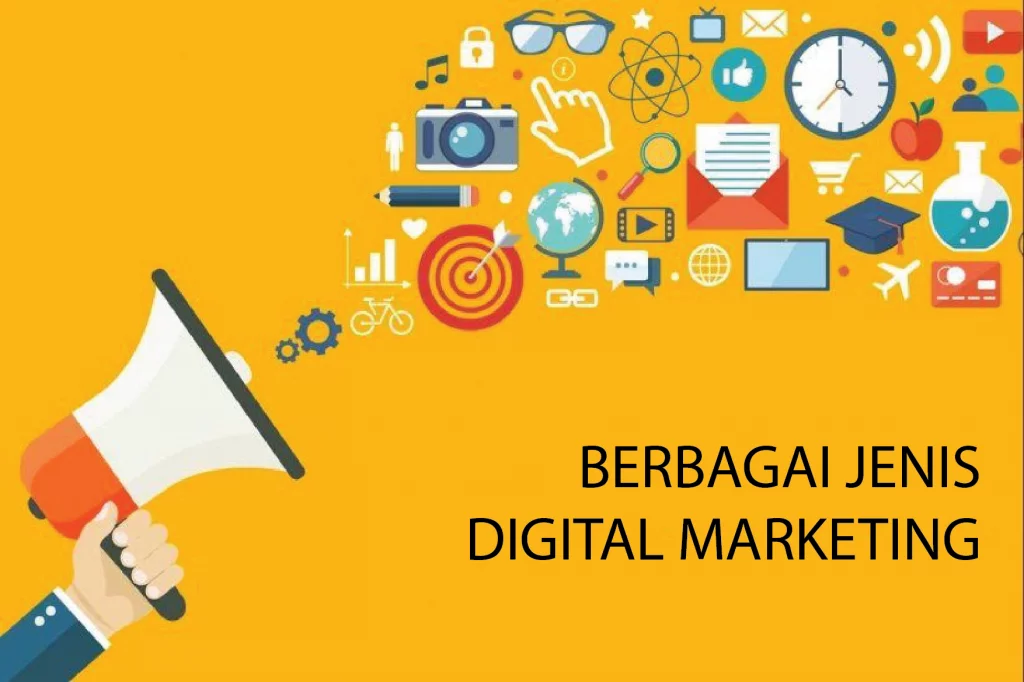 Berbagai Jenis Digital Marketing