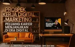 10 Prospek Kerja Digital Marketing: Peluang Karier Menjanjikan di Era Digital