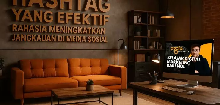 Hashtag yang Efektif: Rahasia Meningkatkan Jangkauan di Media Sosial