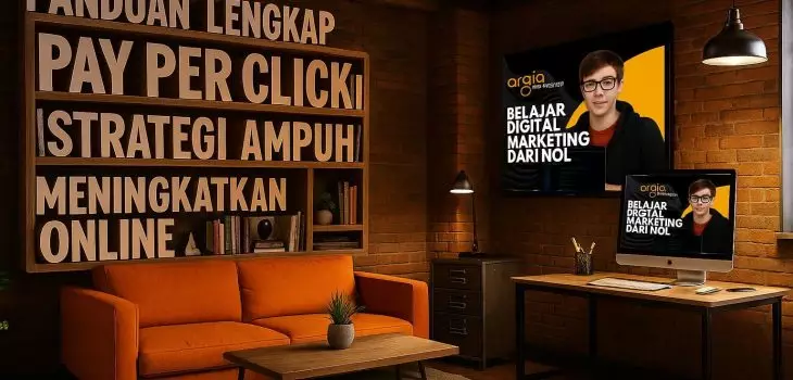 Panduan Lengkap Pay Per Click (PPC): Strategi Ampuh Meningkatkan Penjualan Online