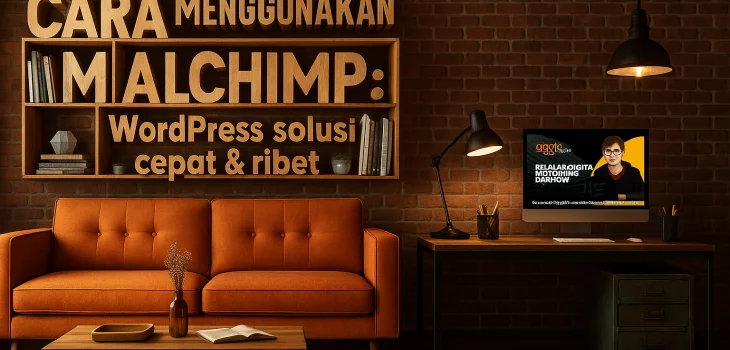 5! Cara Menggunakan Mailchimp untuk Pemula: Panduan Lengkap Step-by-Step