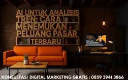 AI untuk Analisis Tren: Cara Menemukan Peluang Pasar Terbaru